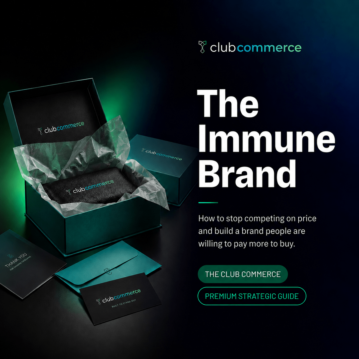The Immune Brand – Build Your Brand, Escape Price Wars | Club Commerce