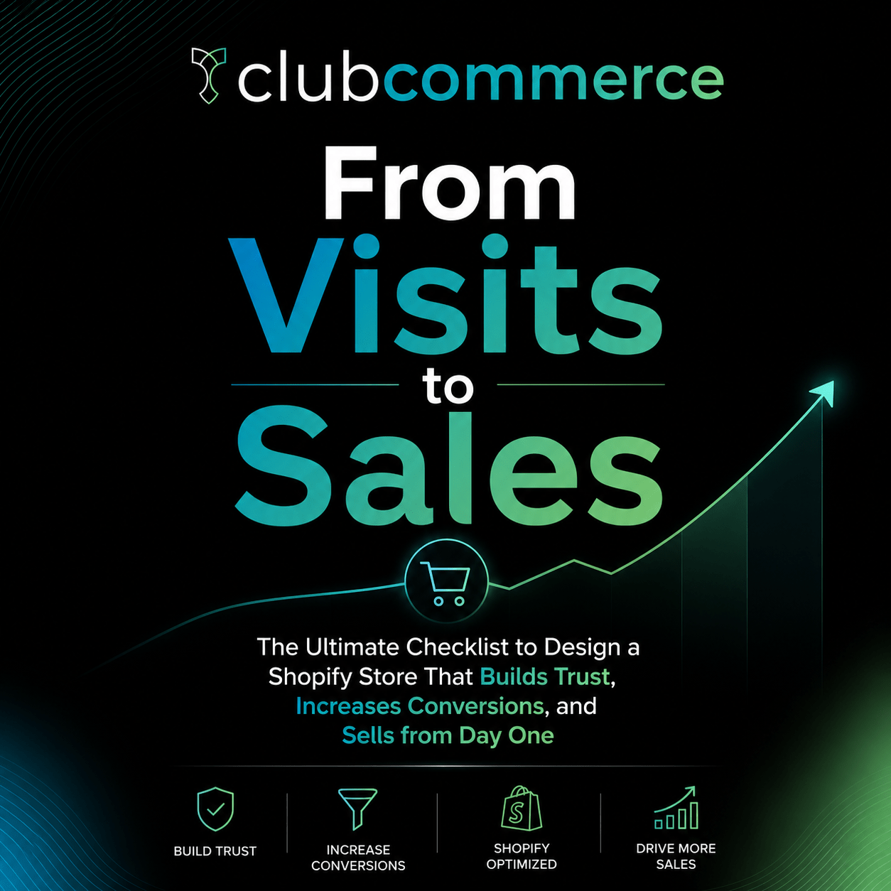 From Visits to Sales - Club Commerce