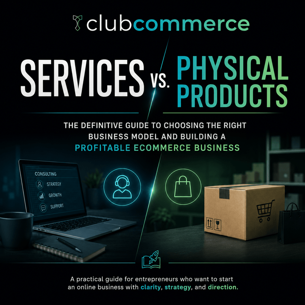Services vs. Physical Products - Club Commerce